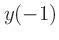 $\displaystyle y(-1)$