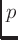 $\displaystyle p$
